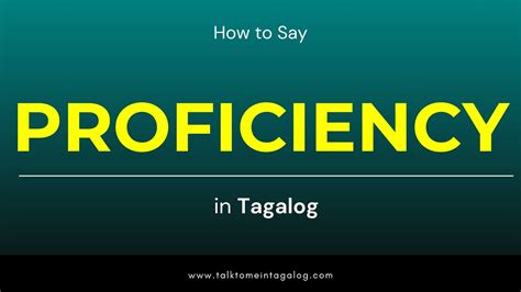 proficiency tagalog|PROFICIENCY Meaning in Tagalog .
